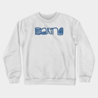 Baking Crewneck Sweatshirt